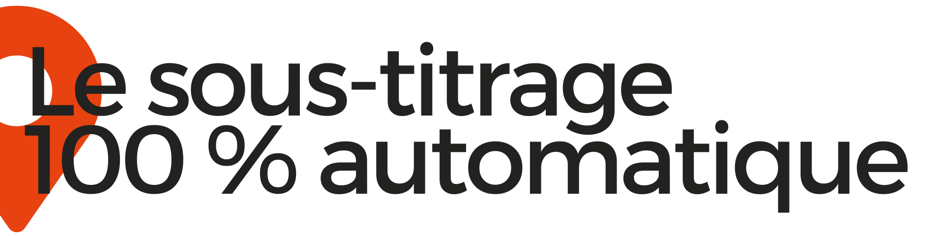 le sous-titrage 100 % automatique traduction vidéo EuropaTrad